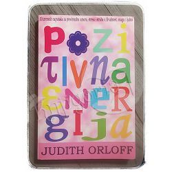 Pozitivna energija Judith Orloff