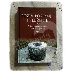 POZIV , POSLANJE I SLUŽENJE 