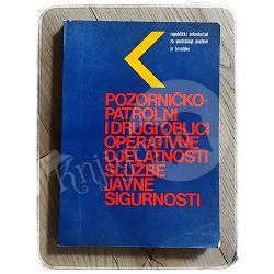 Pozorničko-patrolni i drugi oblici operativne djelatnosti službe javne sigurnost Vlado Perić