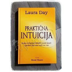 PRAKTIČNA INTUICIJA Laura Day