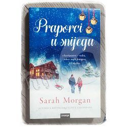 Praporci u snijegu Sarah Morgan