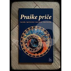 PRAŠKE PRIČE Franz Kafka 