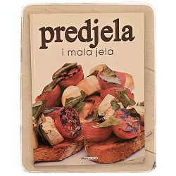 Predjela i mala jela Lidija Šare, Melita Tomašević