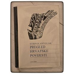 Pregled hrvatske povijesti Stjepan Antoljak / otpis