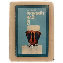 Pregršt raži A. J. Cronin