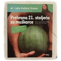 prehrana-21-stoljeca-za-muskarce-lejla-kazinic-kreho-57921-kuh-253_44820.jpg