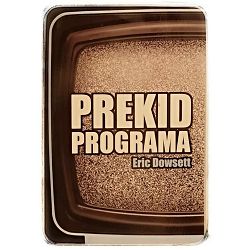 Prekid programa Eric Dowsett