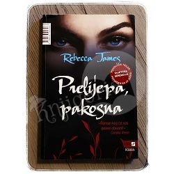 Prelijepa, pakosna James Rebecca 