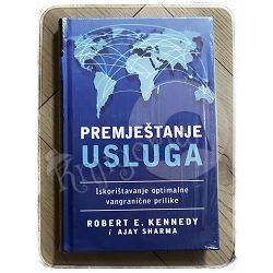 Premještanje usluga Robert E. Kennedy, Ajay Sharma