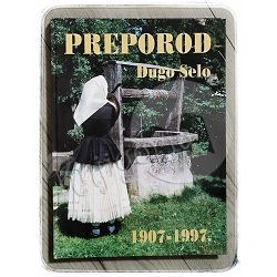 Preporod – Dugo Selo 1907. – 1997. Nada Kozić