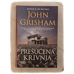 Prešućena krivnja John Grisham / T.U.