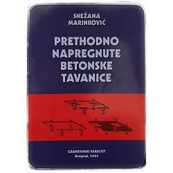 PRETHODNO NAPREGNUTE BETONSKE TAVANICE Snežana Marinković