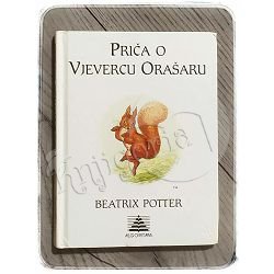 Priča o Vjevercu Orašaru Beatrix Potter