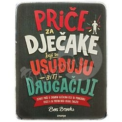 Priče za dječake koji se usuđuju biti drugačiji Ben Brooks