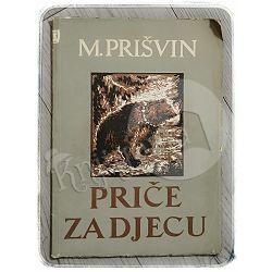 Priče za djecu M. M. Prišvin