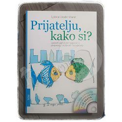 Prijatelju, kako si? Ljubica Uvodić-Vranić + CD