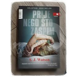 Prije nego što zaspim S. J. Watson