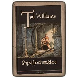 Prijestolje od zmajokosti Tad Williams