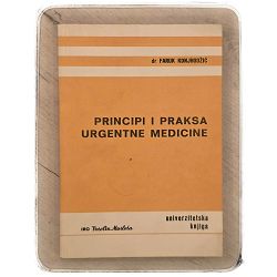 Principi i praksa urgentne medicine  dr. Faruk Konjhodžić