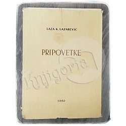 Pripovetke Laza K. Lazarević