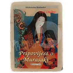Pripovijest o Murasaki Liza Dalby