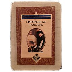 Pripovijetke raznolike Višnja Stahuljak / otpis