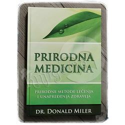 Prirodna medicina Donald Miler