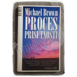Proces prisutnosti Michael Brown