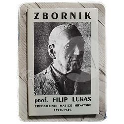 Zbornik: Prof. Filip Lukas