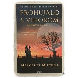 Prohujalo s vihorom 2 Margaret Mitchell BR.192