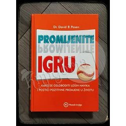 PROMIJENITE IGRU David B. Posen  