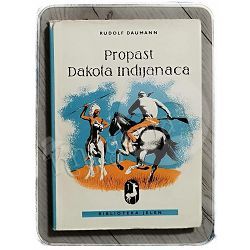 Propast Dakota Indijanaca Rudolf Daumann