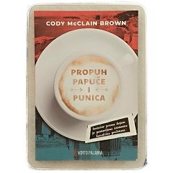 Propuh, papuče i punica Cody McClain Brown