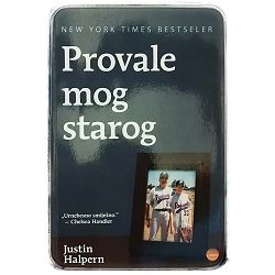 Provale mog starog Justin Halpern