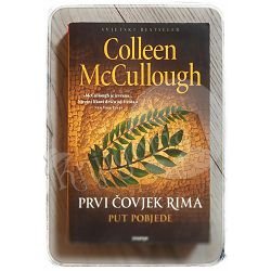 Prvi čovjek Rima III - Put pobjede Colleen McCullough