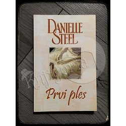 PRVI PLES Danielle Steel