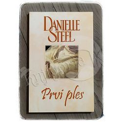 Prvi ples Danielle Steel