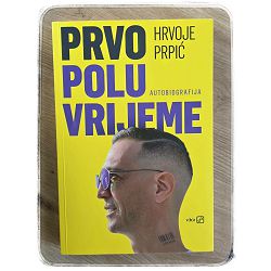Prvo poluvrijeme Hrvoje Prpić