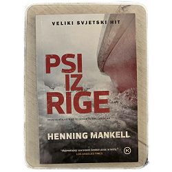 Psi iz Rige Henning Mankell 