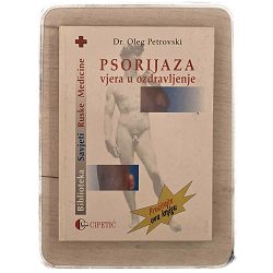Psorijaza: vjera u ozdravljenje Oleg Petrovski / otpis