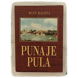 Puna je Pula Mate Balota