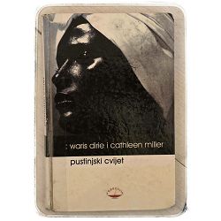 Pustinjski cvijet Waris Dirie, Cathleen Miller / otpis