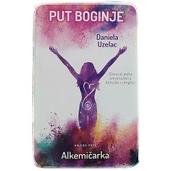 Put boginje 5 - Alkemičarka Daniela Uzelac