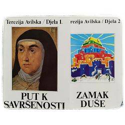 Put k savršenosti - Zamak duše Terezija Avilska