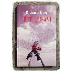 Put ljubavi Richard Green 