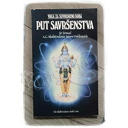 Put savršenstva Šri Šrimad A. C. Bhaktivedanta Swami Prabhupada