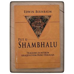 PUT U SHAMBHALU Edwin Bernbaum  / otpis