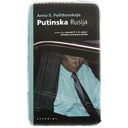 Putinska Rusija Anna S. Politkovskaja