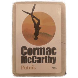 Putnik Cormac McCarthy / otpis