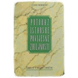 Putokaz istarske povijesne zbiljnosti - Labinščina Lucijan Mohorović